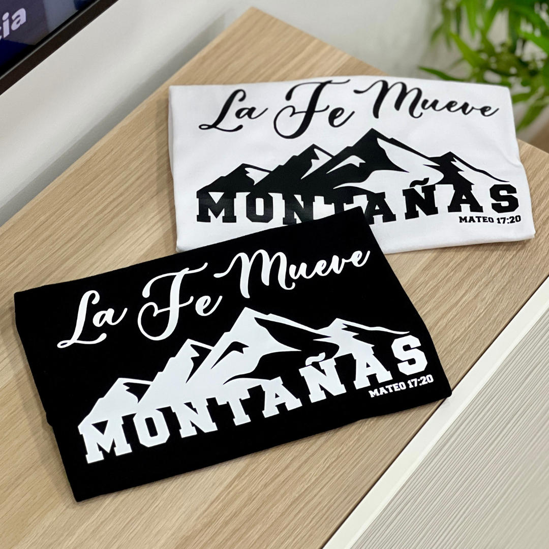 La Fe mueve montañas