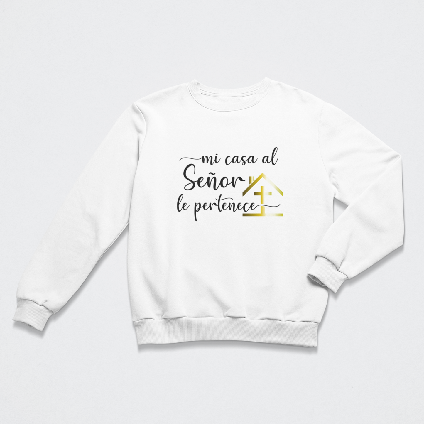 Mi casa al Señor le pertenece