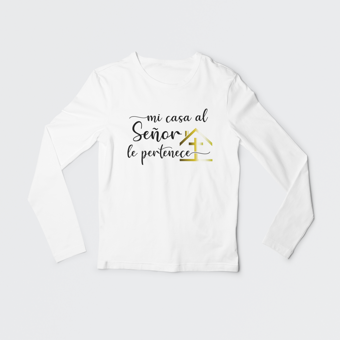 Mi casa al Señor le pertence